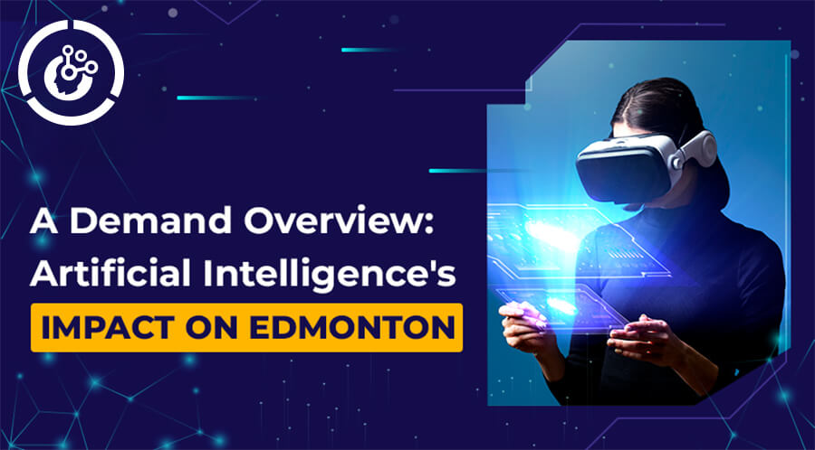 Artificial Intelligence’s Impact on Edmonton